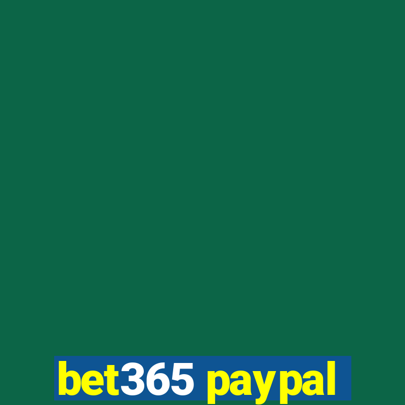 bet365 paypal